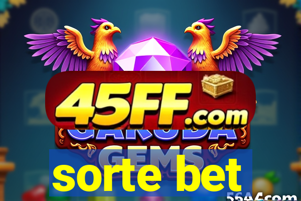 sorte bet